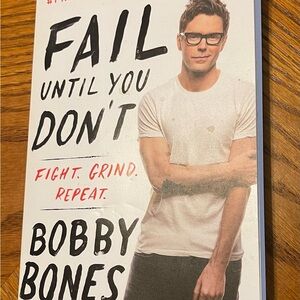 Book: Fail Until You Don't by Bobby Bones
